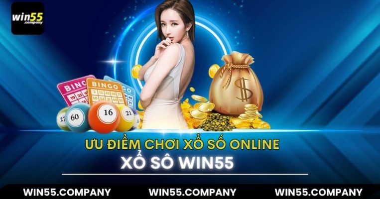 ưu điểm xổ sô online win55