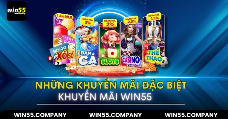 chương trình khuyến mãi win55