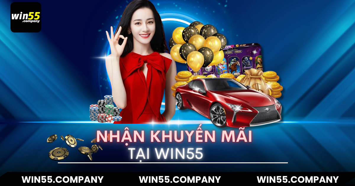 khuyến mãi tại win55