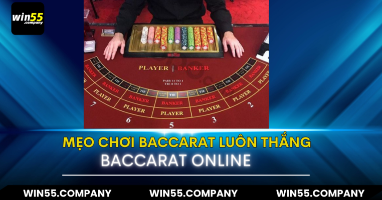 Mẹo chơi baccarat trực tuyến