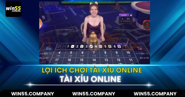 lợi ích chơi tài xỉu online