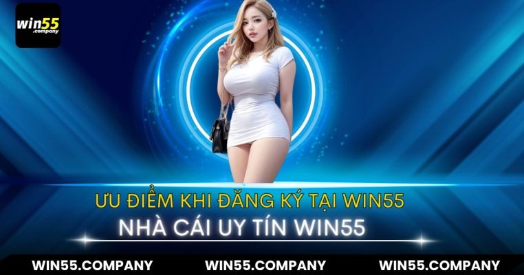 Hướng dẫn đăng ký tại win55