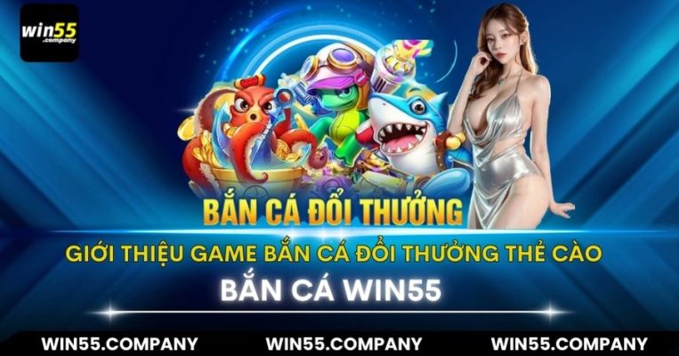 giới thiệu bắn cá đổi thưởng