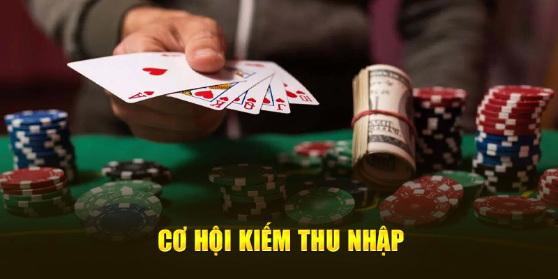 Cơ hội kiếm thu nhập